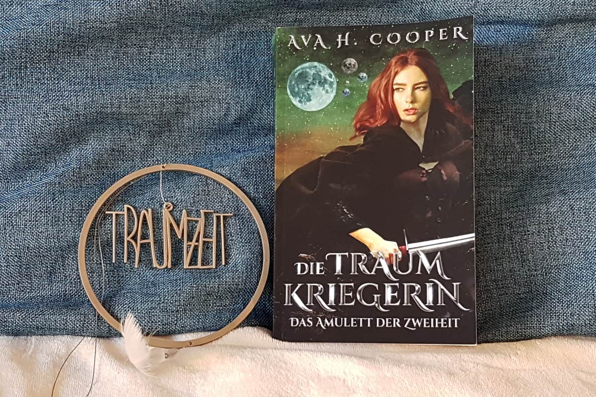 Die Traumkriegerin – Das Amulett der Zweiheit